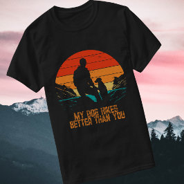 Min Hund är bättre än att du gömmer Retro Sunset T Shirt