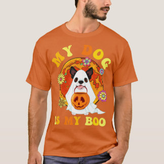 Min Hund är Boo Rolig hund Owner Boo Ghost Älskare T Shirt