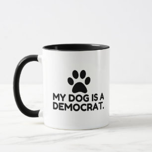 Min Hund är demokrat Mugg