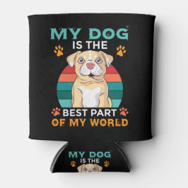 Min Hund är den bästa delen av min värld kan kyla