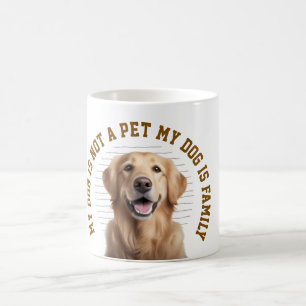 Min hund är familj Rolig hundälskare Citat Kaffemugg