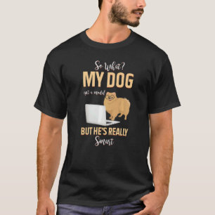 Min Hund är ingen modell, men han är Verkligen Sma T Shirt