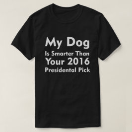 Min hund är mer smart tee shirt