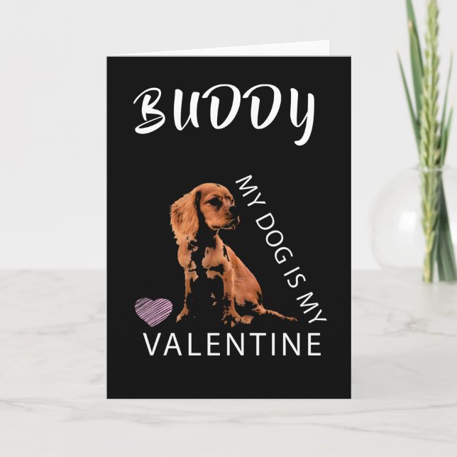 Min hund är min Alla hjärtans dag Valentine`s Day Helgkort (Framsida)
