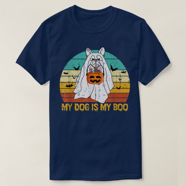 Min Hund är min Boo Ghost Halloween Fransk Bulldog T Shirt (Design framsida)