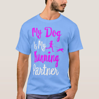 Min hund är min löpande partner t shirt