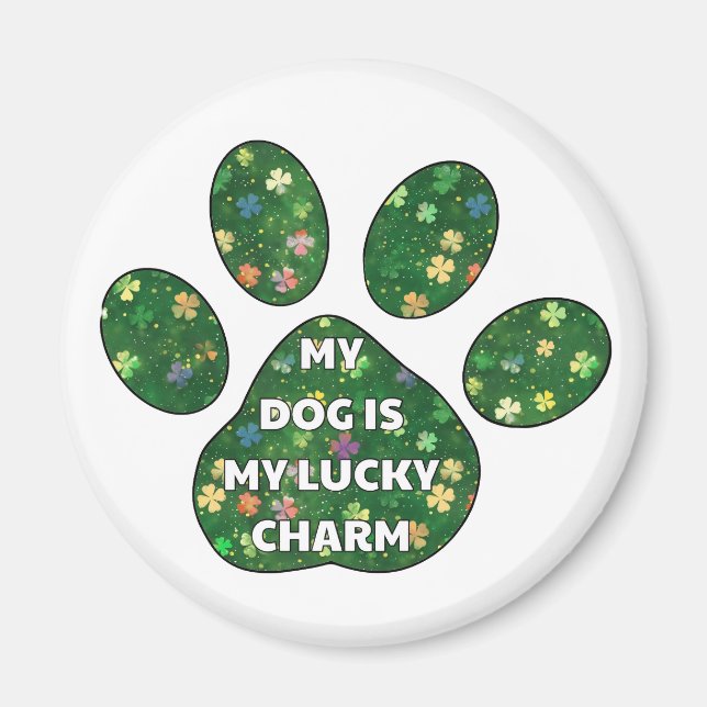 Min hund är min lyckocharm magnet (Framsidan)