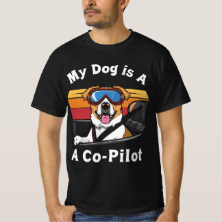 Min Hund är Min medpilot | Rolig hund- och bilgraf T Shirt