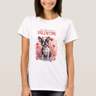 Min Hund är min Valentine Boston Terrier-Hund T Shirt