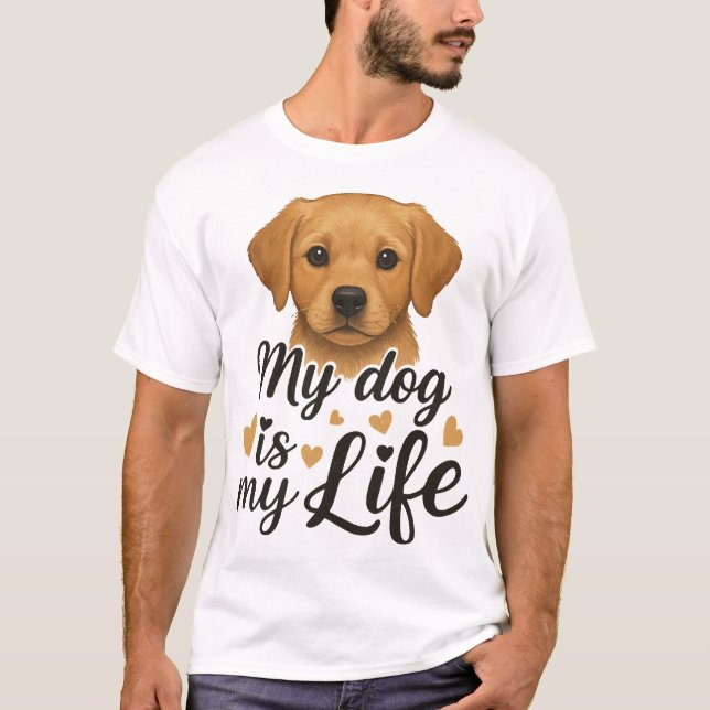 Min hund är mitt liv t shirt (Framsida)