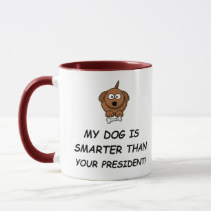 Min Hund är smartare än er talman! Mugg