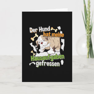 Min hund åt mina läxor - Tysk citat Kort