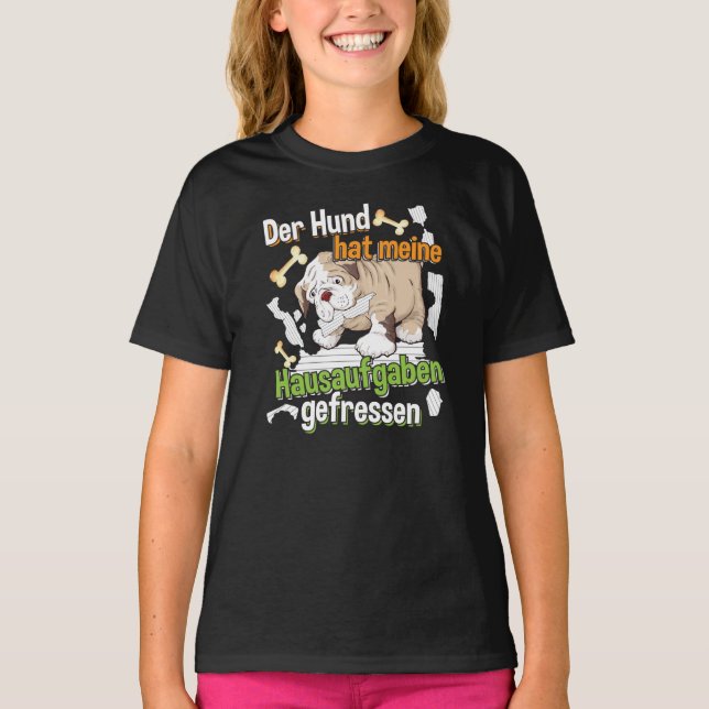 Min hund åt mina läxor - Tysk citat T Shirt (Framsida)