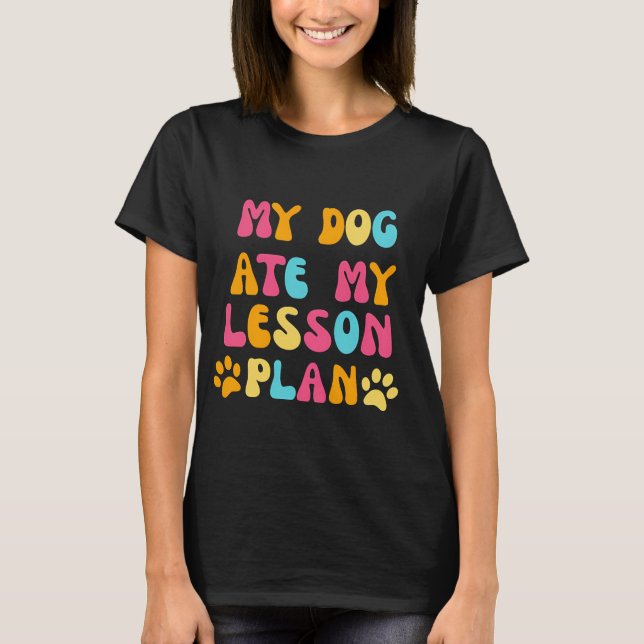 Min Hund Ate Min lärlingsplan T Shirt (Framsida)