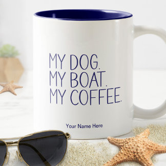 Min hund båt kaffe. Rolig kapten båtliv humor Två-Tonad Mugg