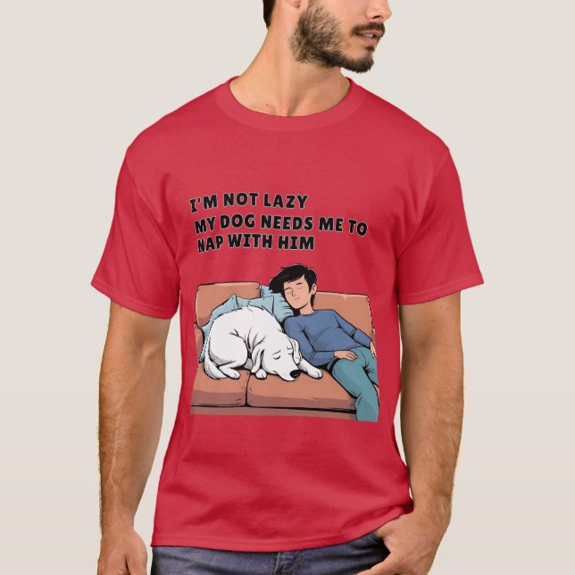 Min Hund behöver att jag är med honom - Pet Parent T Shirt (Framsida)