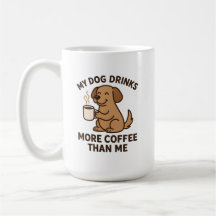 Min hund dricker mer kaffe än jag – present till h