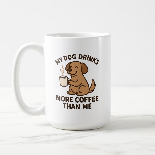 Min hund dricker mer kaffe än jag – present till h kaffemugg (Vänster)