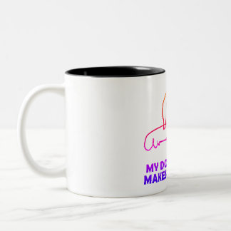 Min hund får mig alltid lycklig Två-Tonad mugg