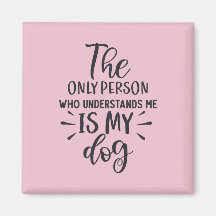 Min Hund förstår Me Square Magnet
