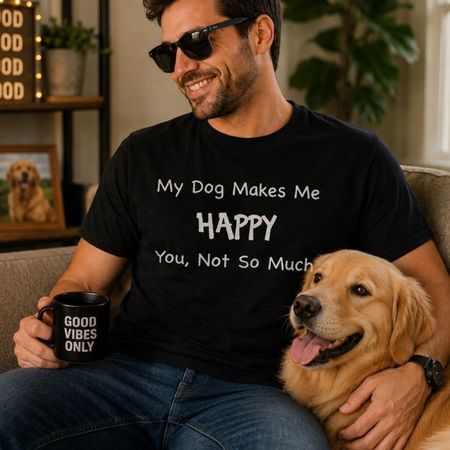 Min hund gör mig glad tröja (Skapare uppladdad)