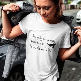 Min Hund har ett besvärligt bakträ av T Shirt