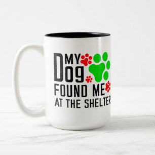 Min hund hittade mig på skyddshemmet Cool Pet Sarc Två-Tonad Mugg