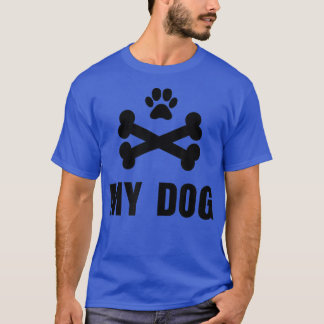 Min hund min hund ben lycklig hund dag rolig hund t shirt
