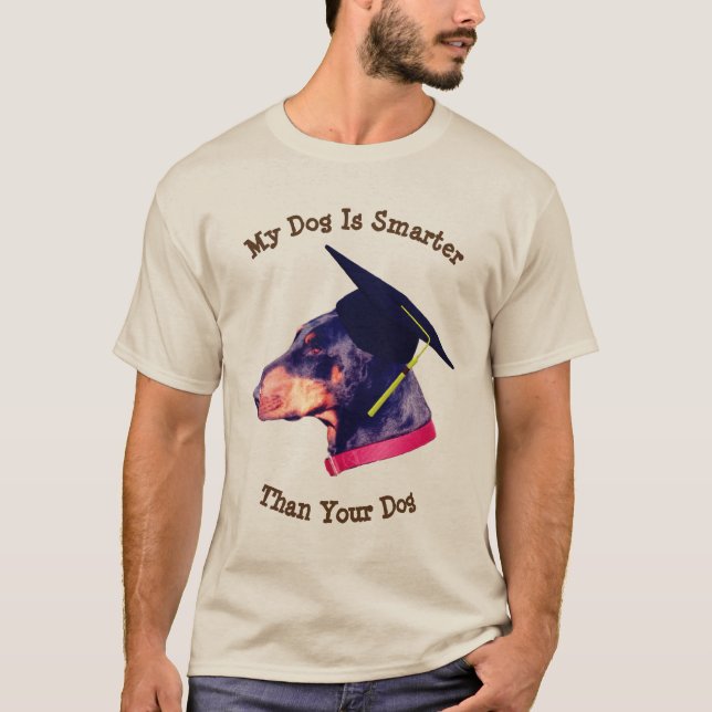 Min Hund Smarter Than Yours Doberman Funny T Shirt (Framsida)
