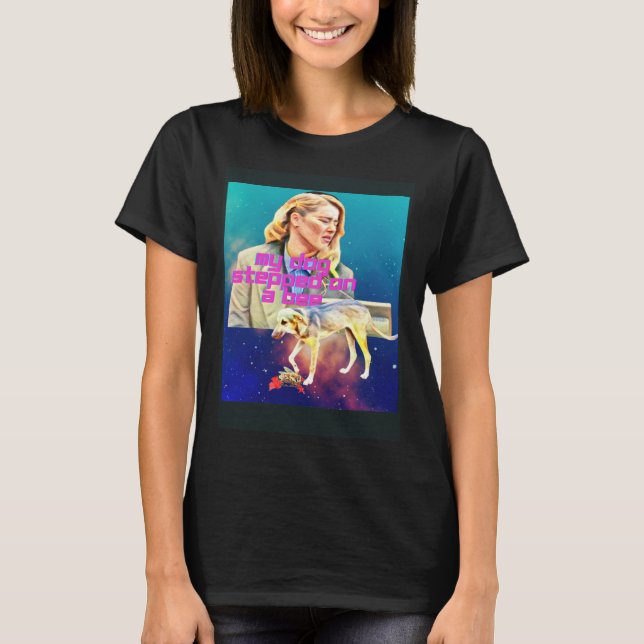 Min hund trampade på en bin t shirt (Framsida)