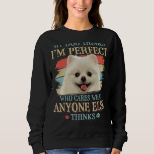 Min Hund tror att jag är Perfekt Pommanian Hund Re T Shirt