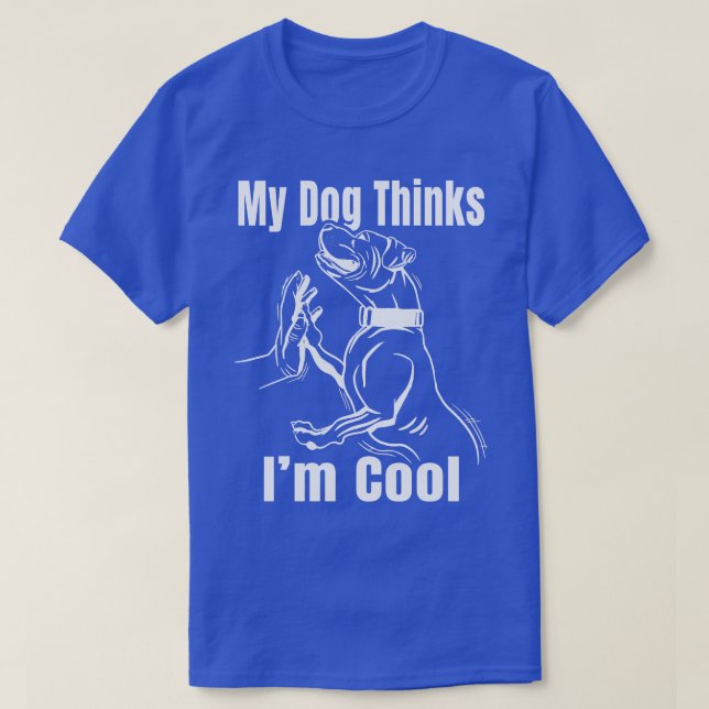 Min Hund tror att jag har Coola Pit Bull Graphic-N T Shirt (Design framsida)