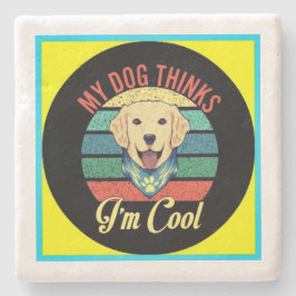 MIN HUND TROR ATT JAG Underlägg COOLA Stone