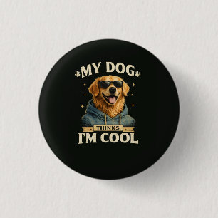 Min hund tycker att jag är cool knapp