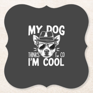 Min hund tycker att jag är cool  underlägg papper