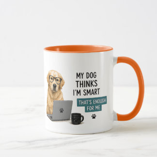 🐾 Min Hund Tycker Jag Är Smart Roligt Citat 🐾 Mugg