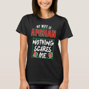 Min hustru är afghansk Flagga för arv T Shirt