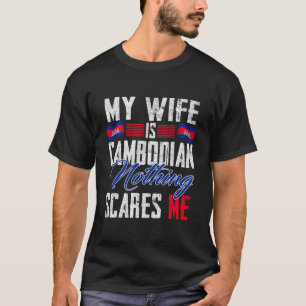 Min hustru är kambodjansk Flagga för arv T Shirt