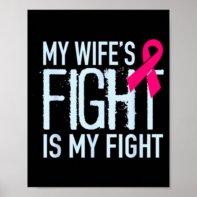 Min hustrus kamp är min kamp Bröstcancerstöd Poster (Framsidan)