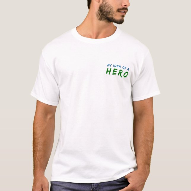 Min idé av en hjälte tee (Framsida)