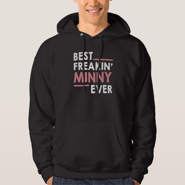 Min idé om Grandma Mors dag Best Freakin'M Hoodie (Framsida)