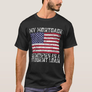 Min inteckning identifierar sig som ett studielån t shirt