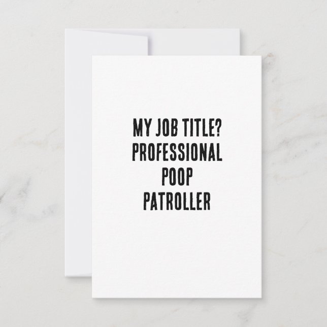 Min jobbtitel? Professionell poop-patroner Tack Kort (Framsida)
