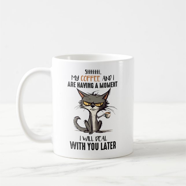 Min Kaffe Och Jag Har En Stund Rolig Katt Kaffemugg (Vänster)