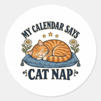 Min kalender säger kattlur Sover rödhårig katt Runt Klistermärke