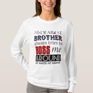 Min käraste bror chef mig Funny Family T-shirt