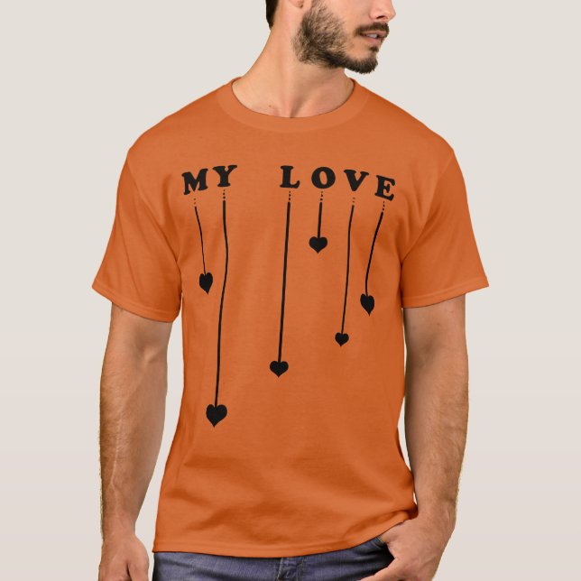 Min kärlek Kärlek T Shirt (Framsida)