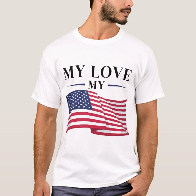 Min Kärlek Mitt USA flagga T-Shirt - fetstil och v (Framsida)