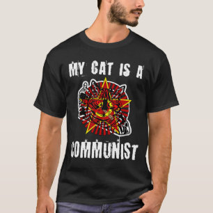 Min katt är en kommunistisk rude-kommunistisk katt t shirt
