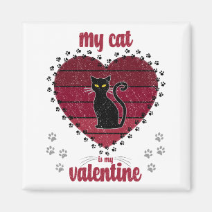 Min katt är min Valentine Cute valentine-gåva Magnet